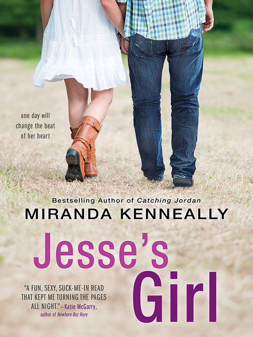 Title details for Jesse's Girl by Miranda Kenneally - Wait list